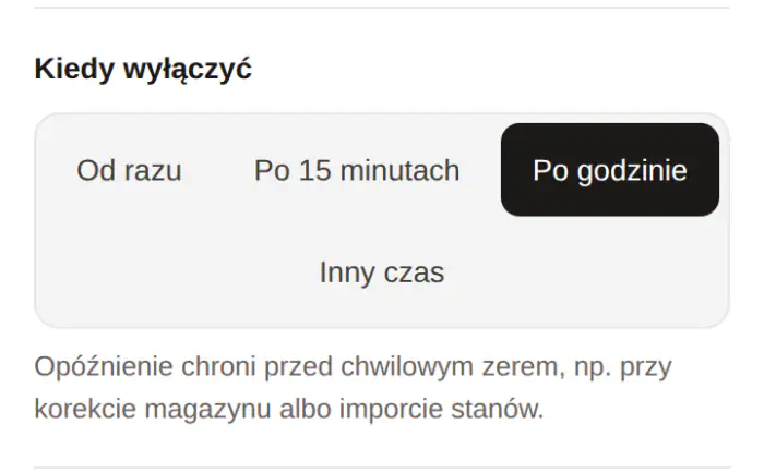 Ustawienia automatu: opóźnienie „Po godzinie”